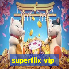 superflix vip